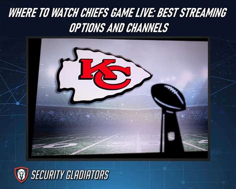 Kansas City Chiefs game to stream live on YouTube Sept. 5 .
